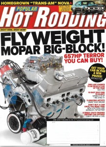 POPULAR HOT RODDING 2013 JUNE - TRANS AM NOVA, 675hp MOPAR BB, 8 CRATE MILLS